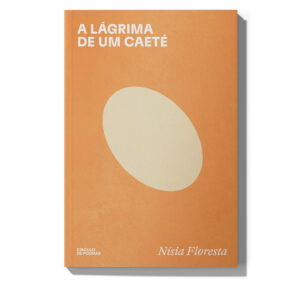 A lágrima de um Caeté